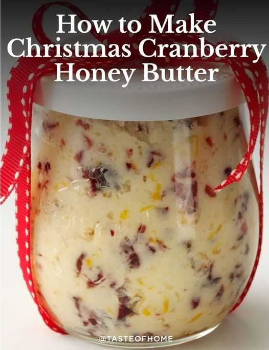 How To Make Christmas Cranberry Honey Butter