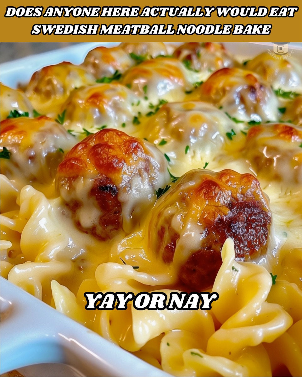 Swedish Meatball Noodle Bake