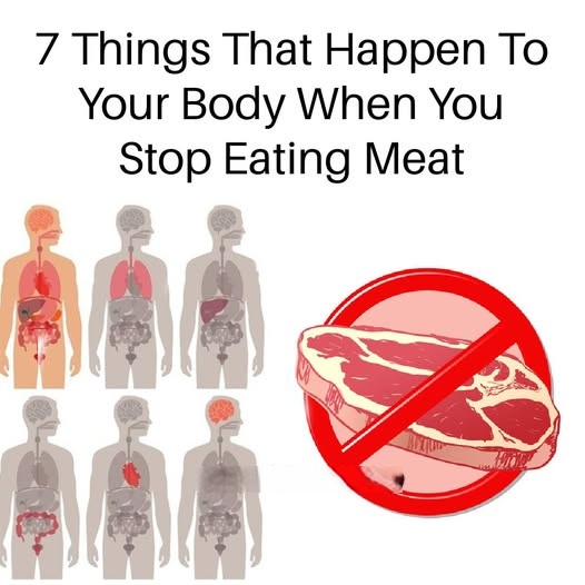 7 Things That Happen To Your Body When You Stop Eating Meat