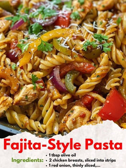 Fajita Style Pasta