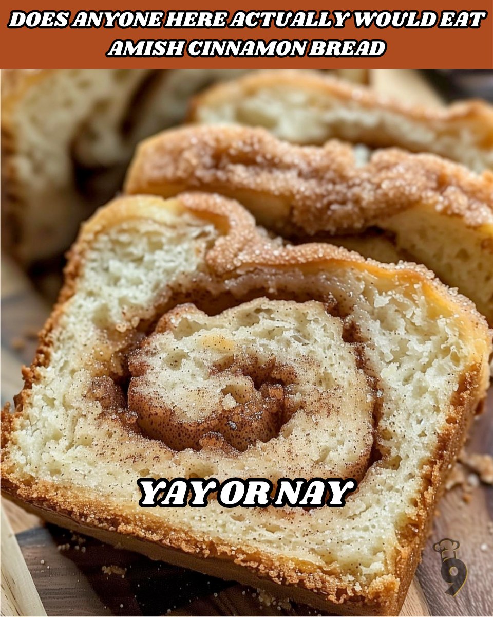 Amish Cinnamon Bread: A Timeless Family Recipe