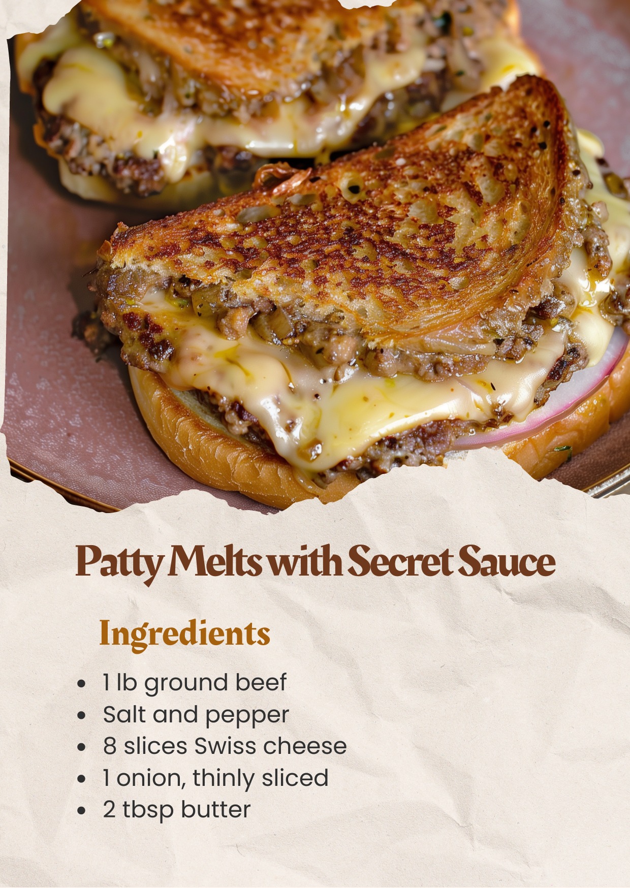 Patty Melt with Secret Sauce Recipe