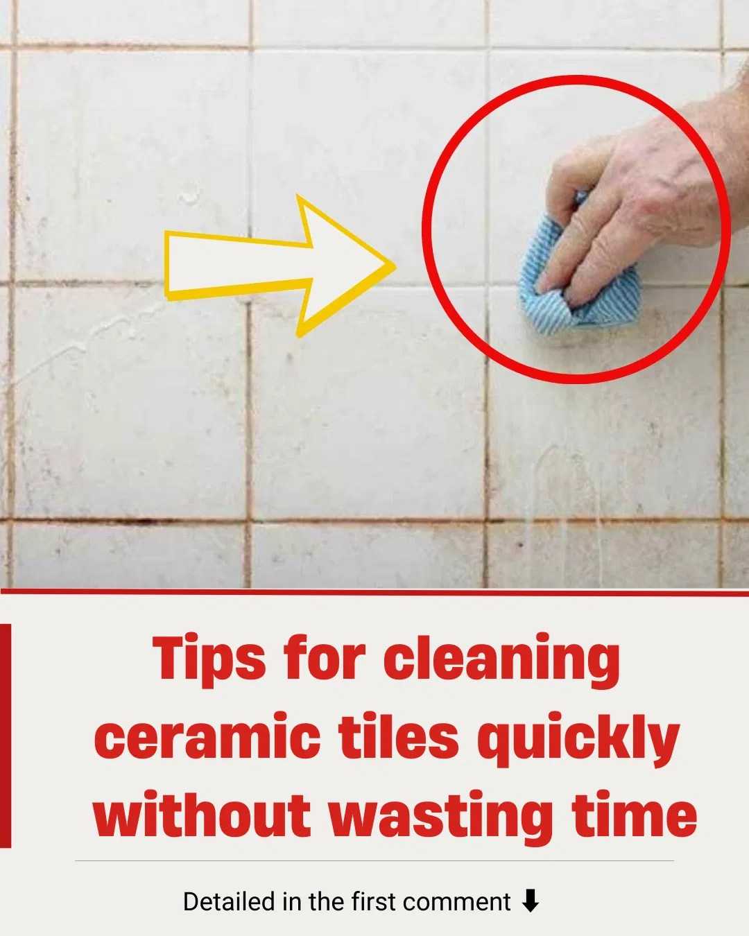 Tips for cleaning ceramic tiles quickly without wasting time