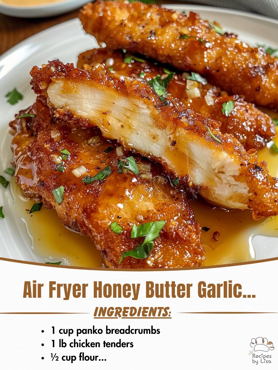 Air Fryer Honey Butter Garlic Chicken Tenders – Crispy, Sweet & Savory Perfection!