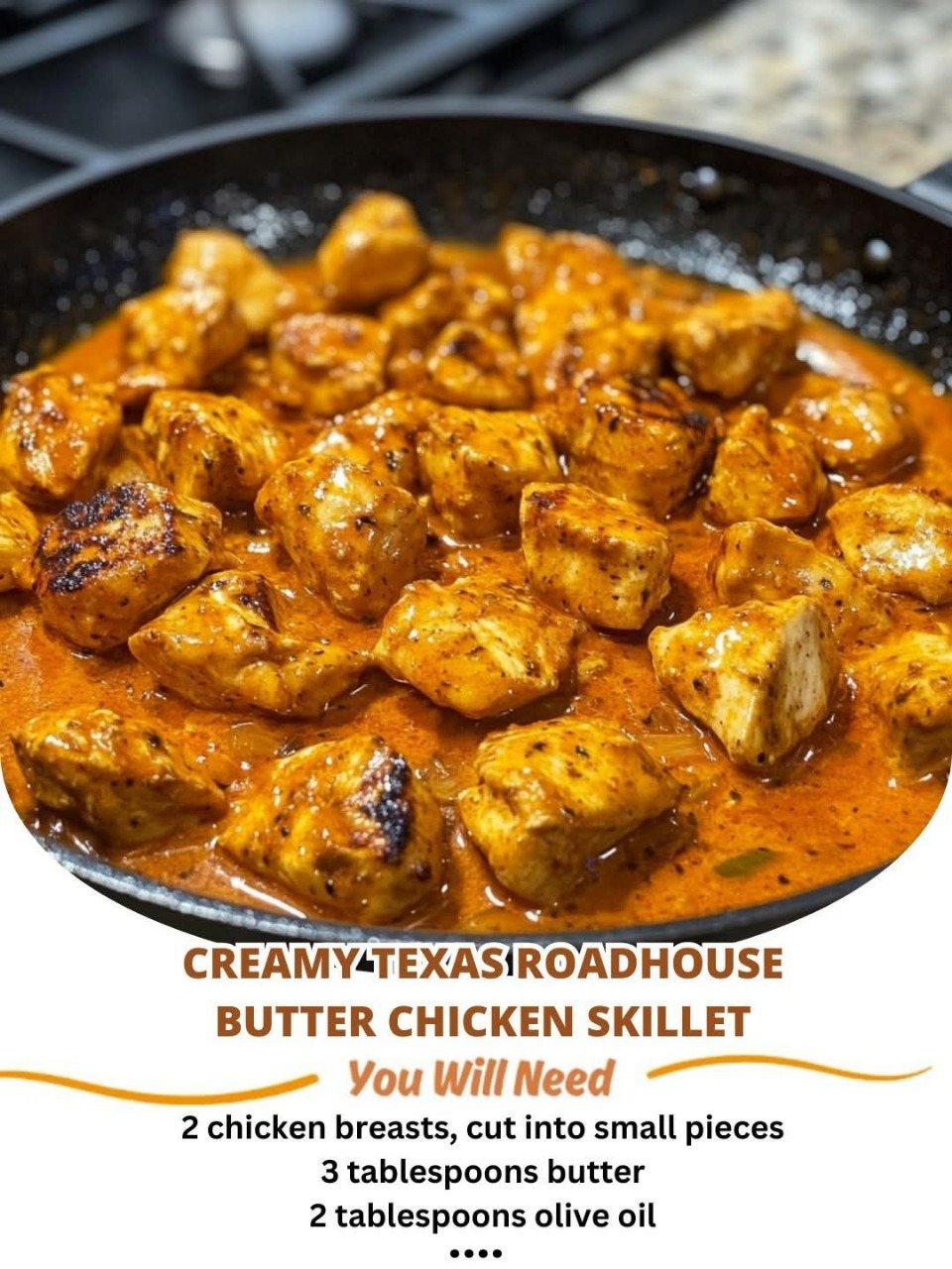 Creamy Texas Roadhouse Butter Chicken Skillet Recipe