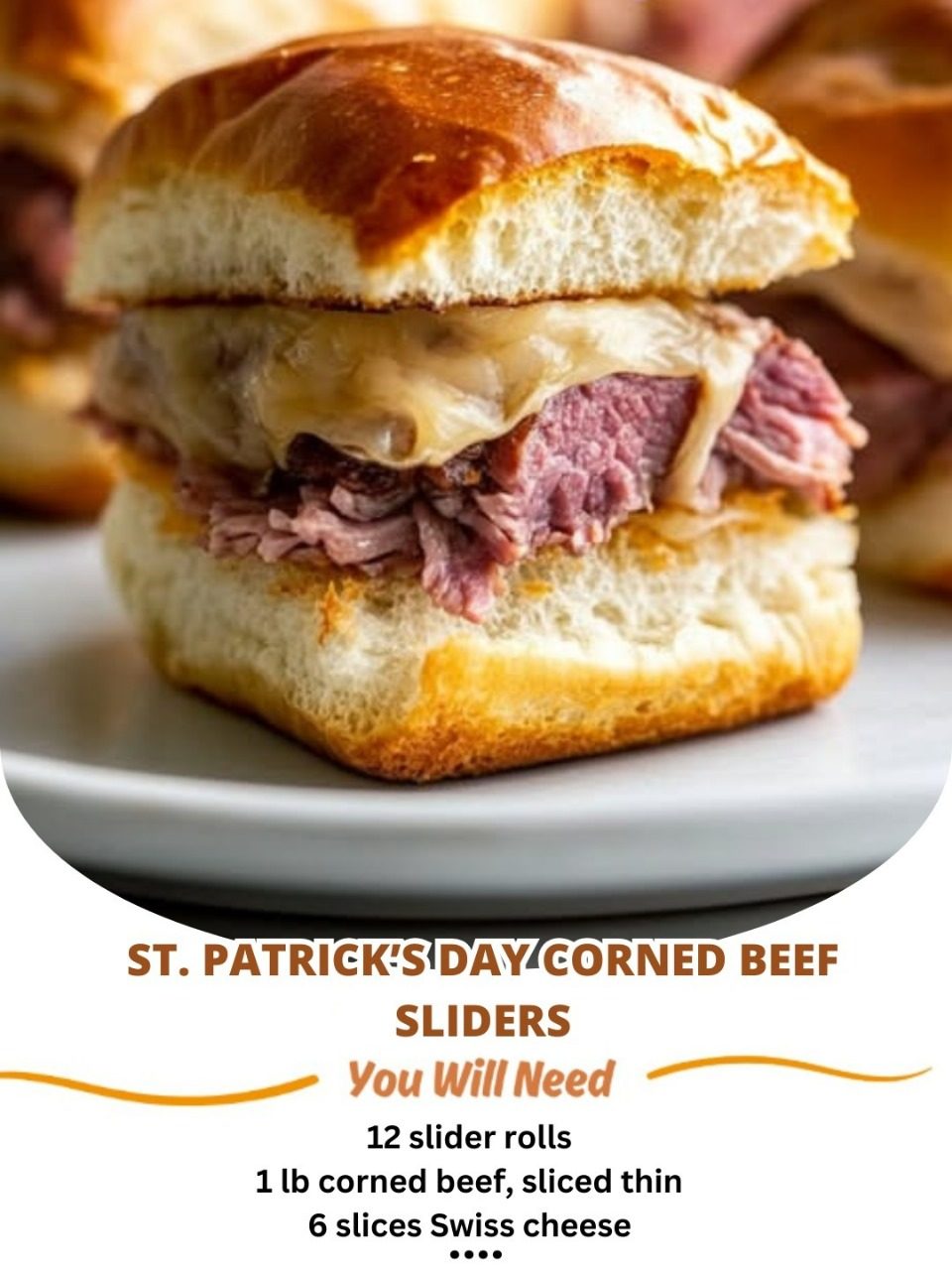 St. Patrick’s Day Corned Beef Sliders