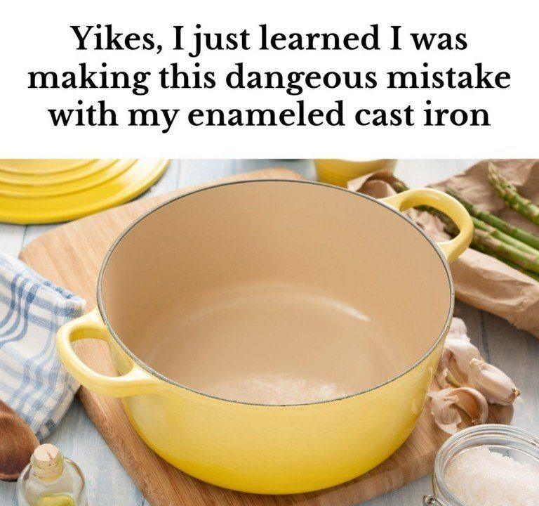 The Risky Mistake You Might Be Making with Enameled Cast Iron!