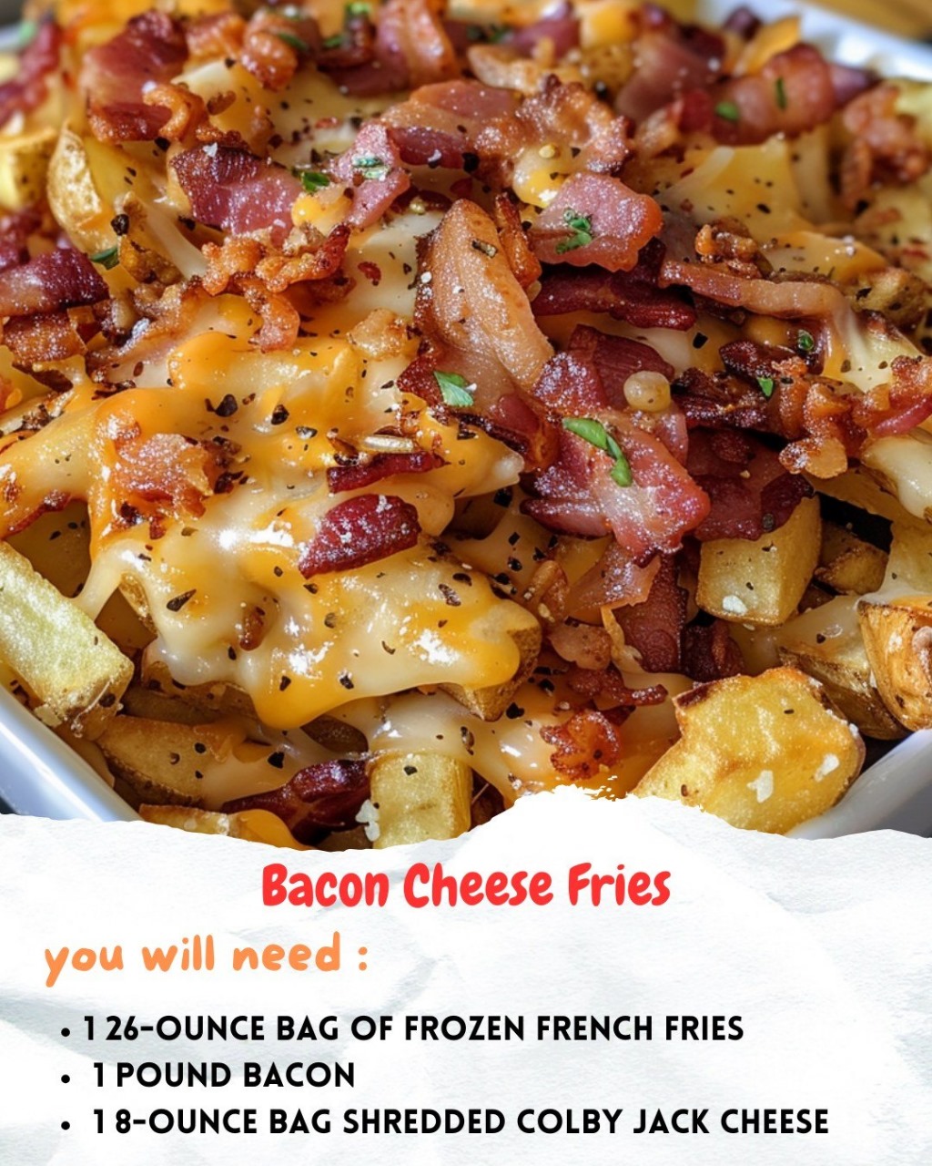 Bacon Cheese Fries