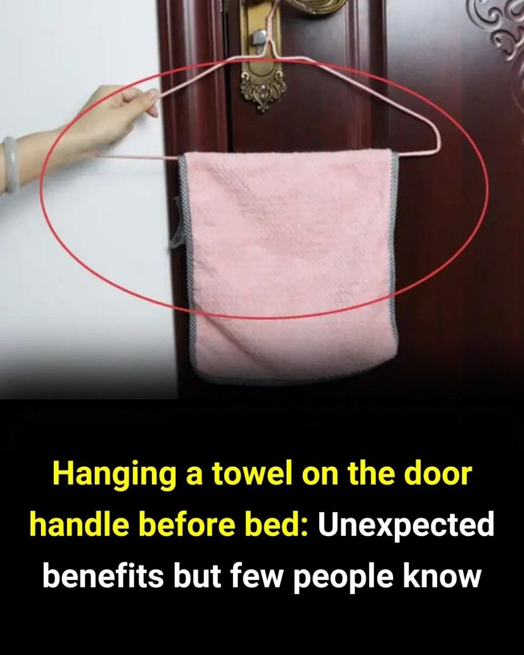 The Surprising Benefits of Hanging a Towel on Your Bedroom Door