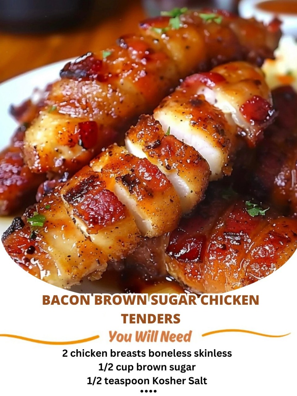 Crispy Bacon Brown Sugar Chicken Tenders: Sweet, Smoky & Irresistible!
