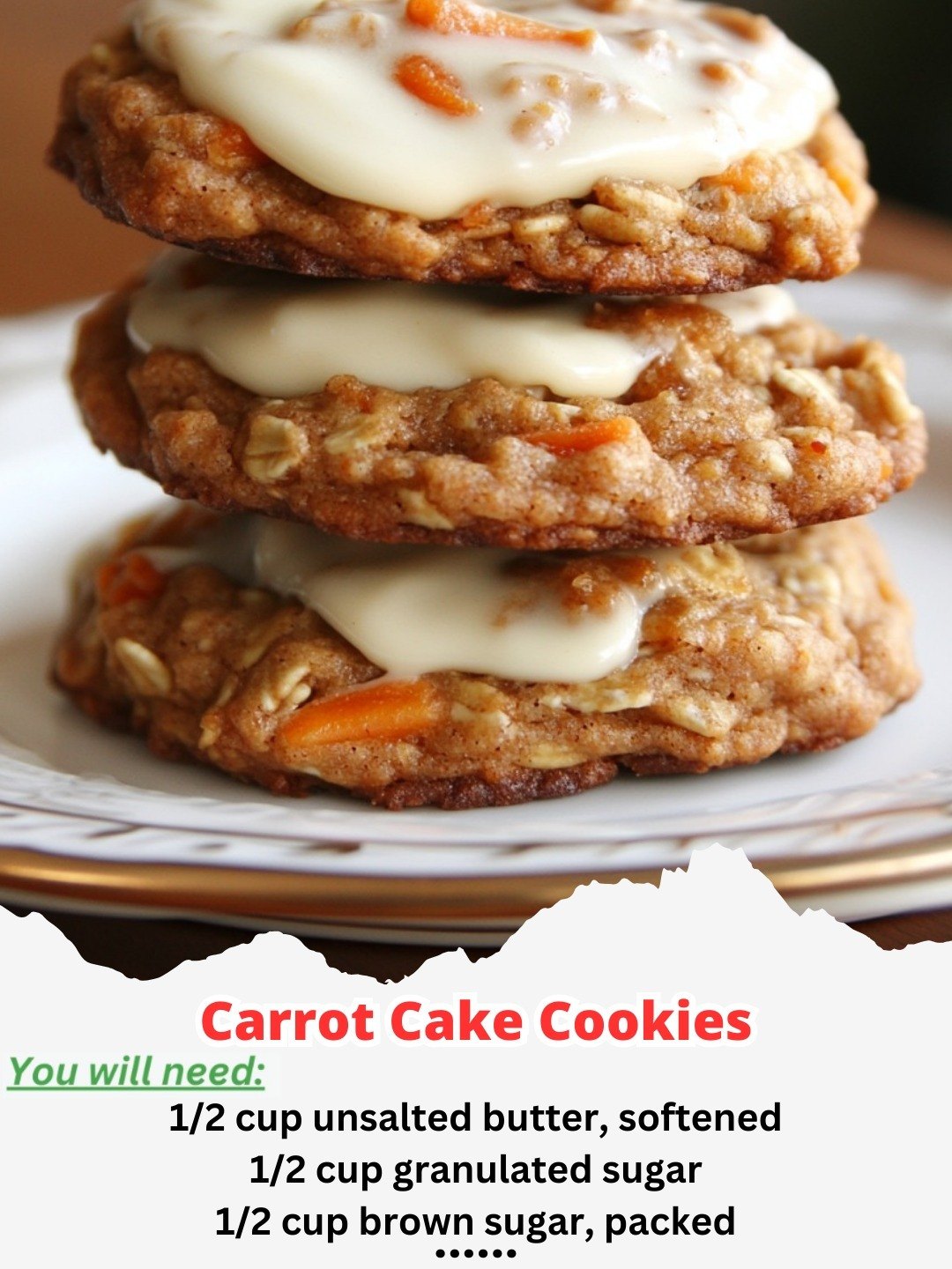 Carrot Cake Cookies – Don’t LOSE this Recipe