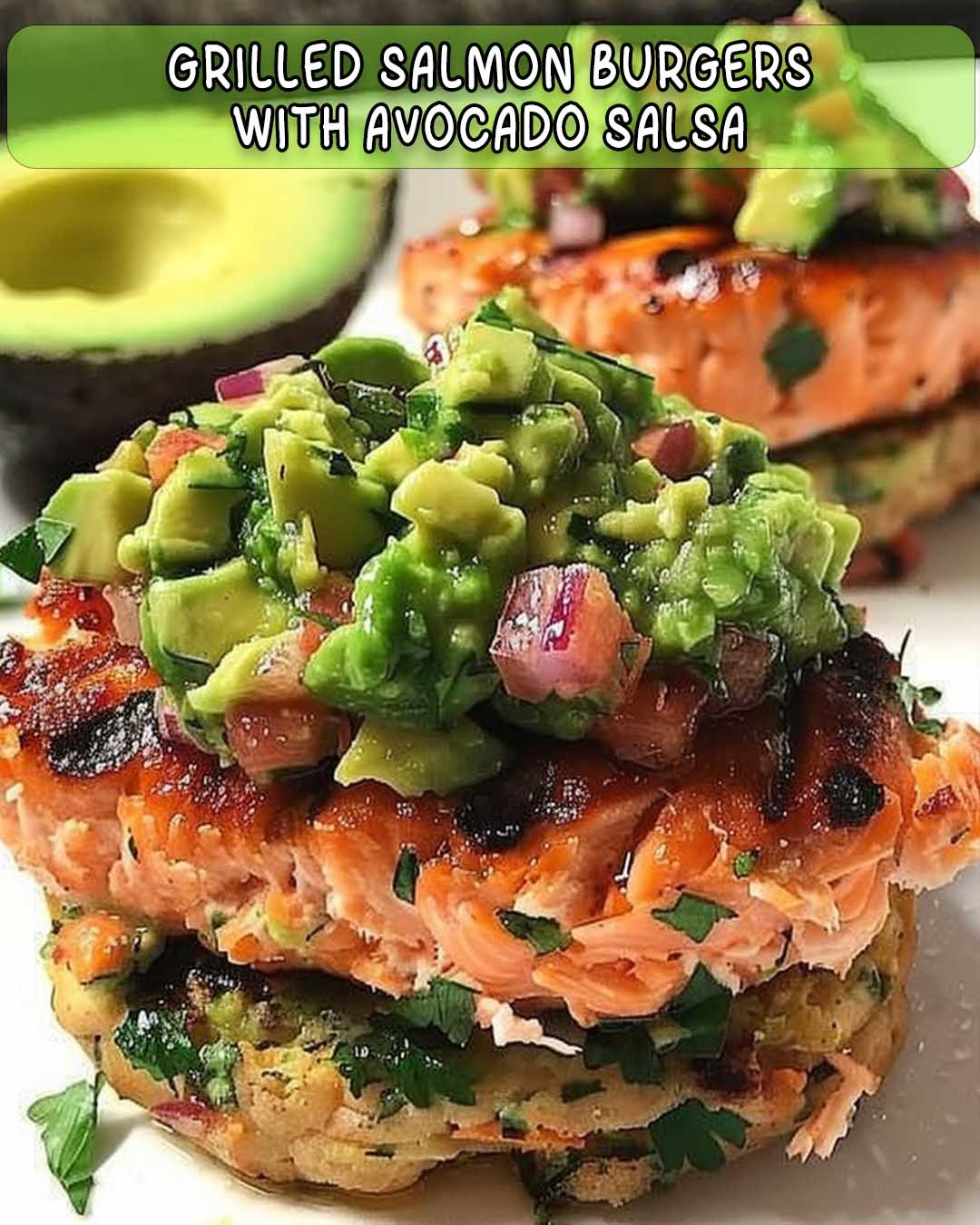 Grilled Salmon Burgers with Avocado Salsa Recipe