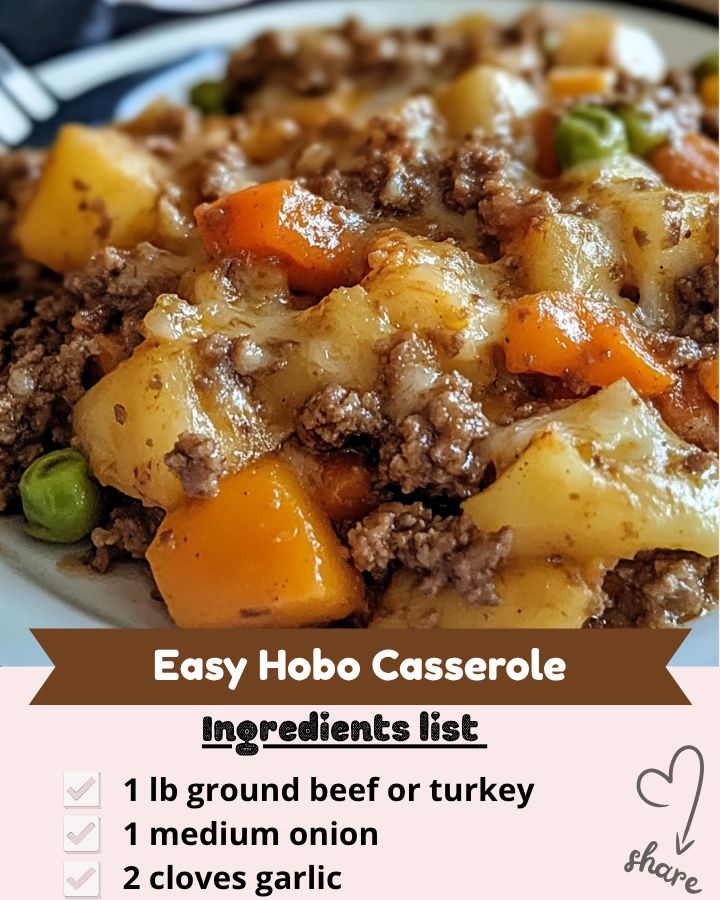 Easy Hobo Casserole