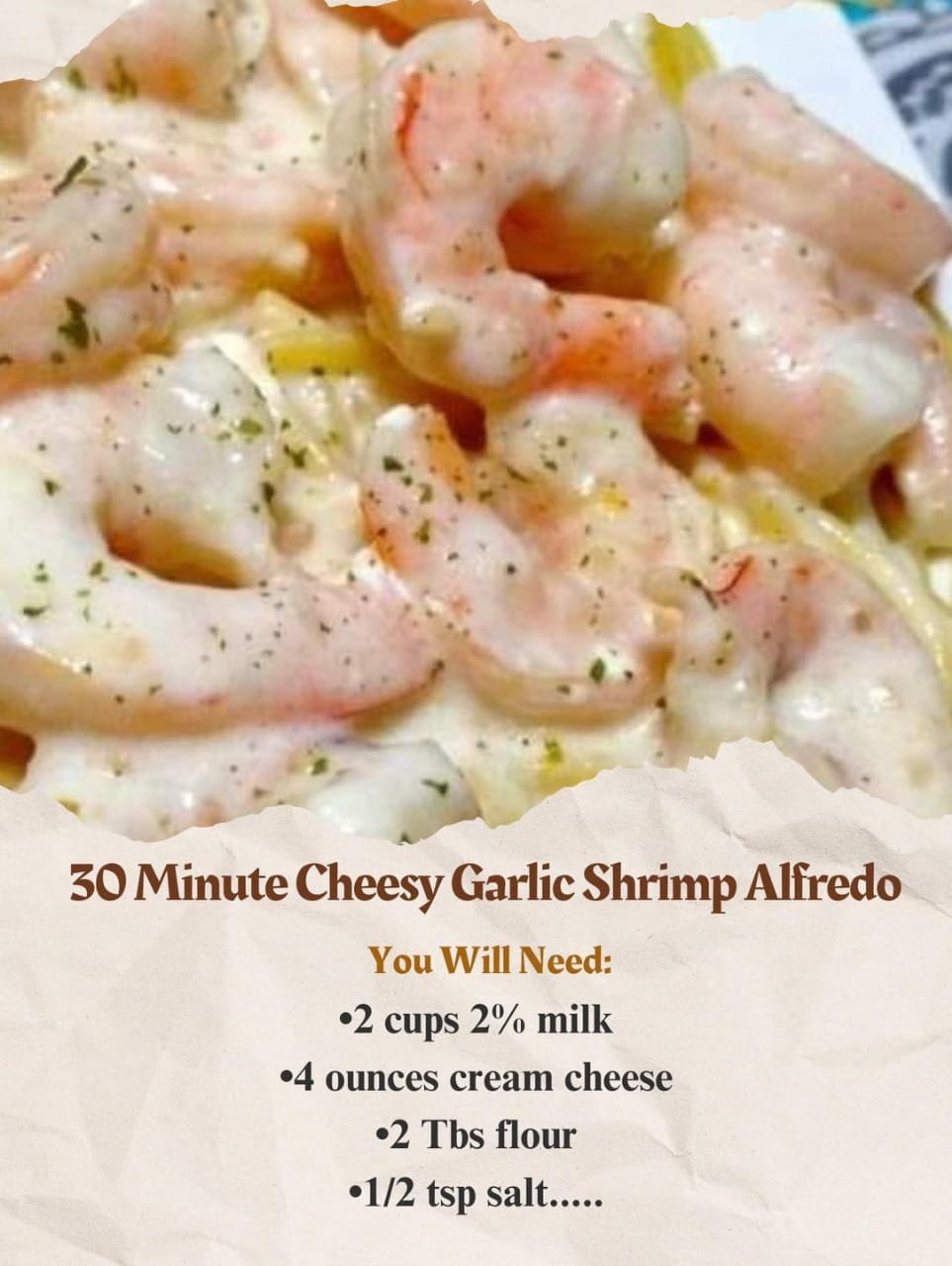 30 Minute Cheesy Garlic Shrimp Alfredo