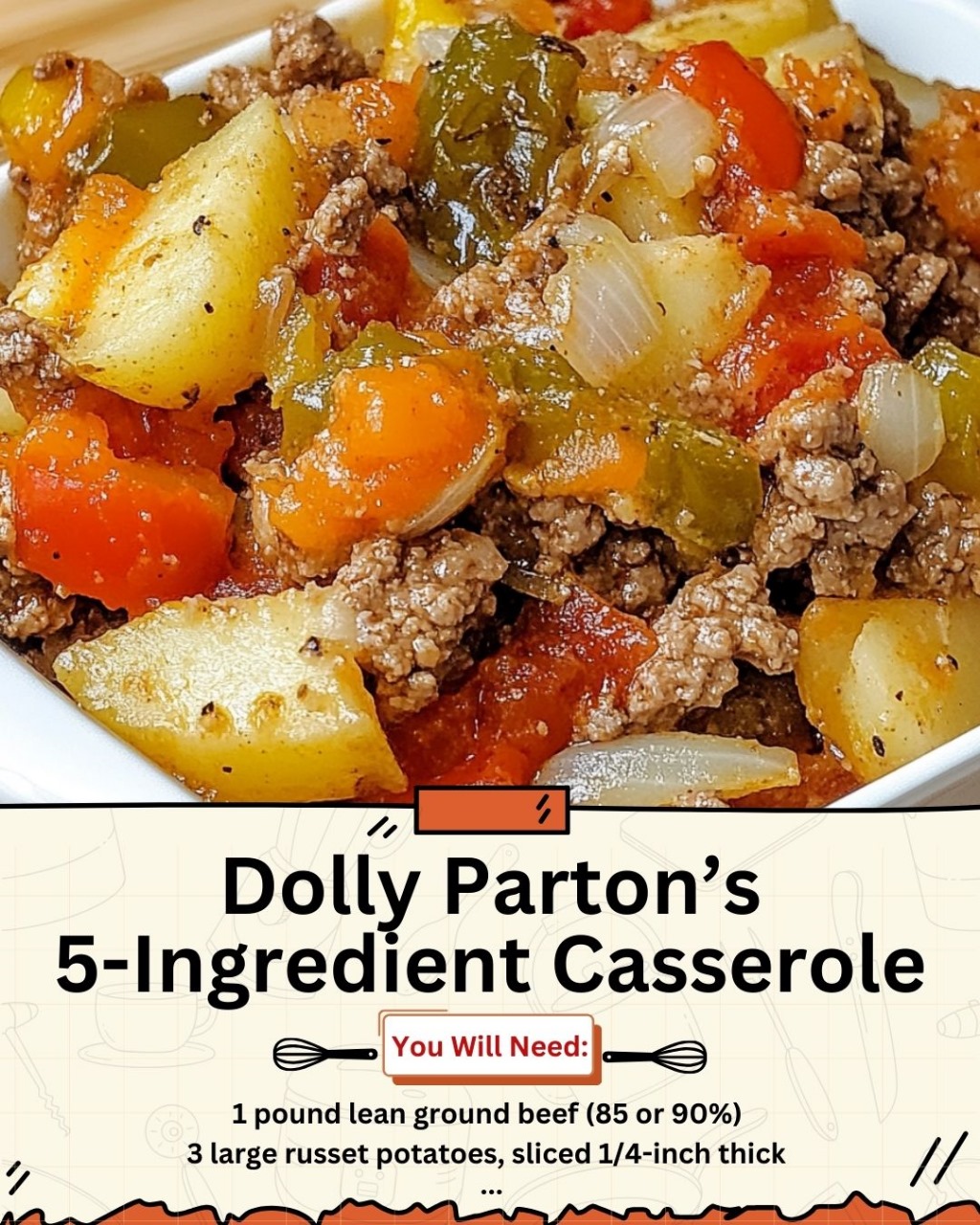 Dolly Parton’s 5-Ingredient Casserole